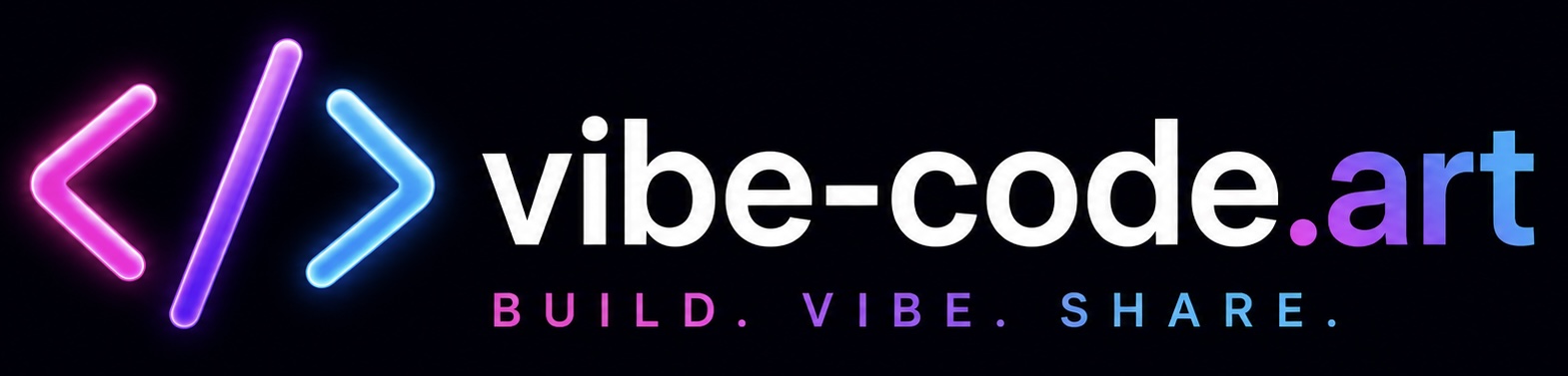 vibe-code.art — Build. Vibe. Share.